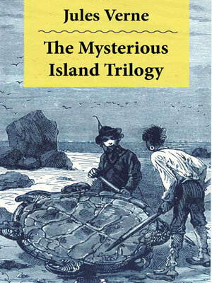 cover image of The Mysterious Island Trilogy